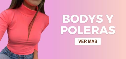 Poleras y Bodys